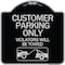 Signmission Customer Parking Violators Will Towed Heavy-Gauge Aluminum Sign, 18" x 18", BS-1818-24209 A-DES-BS-1818-24209 - alternate 1